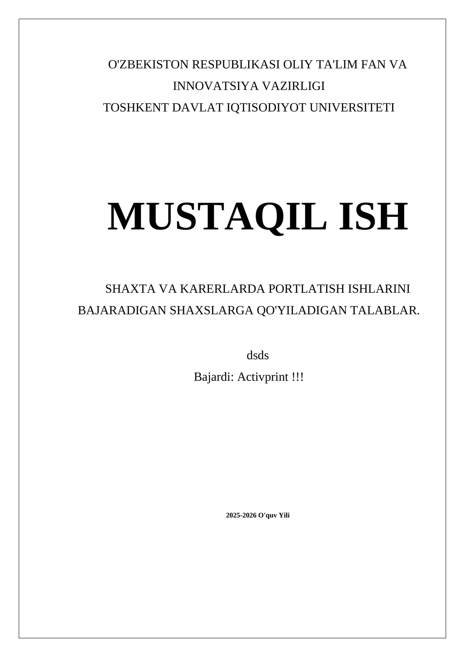 SHAXTA VA KARERLARDA PORTLATISH ISHLARINI BAJARADIGAN SHAXSLARGA QO'YILADIGAN TALABLAR
