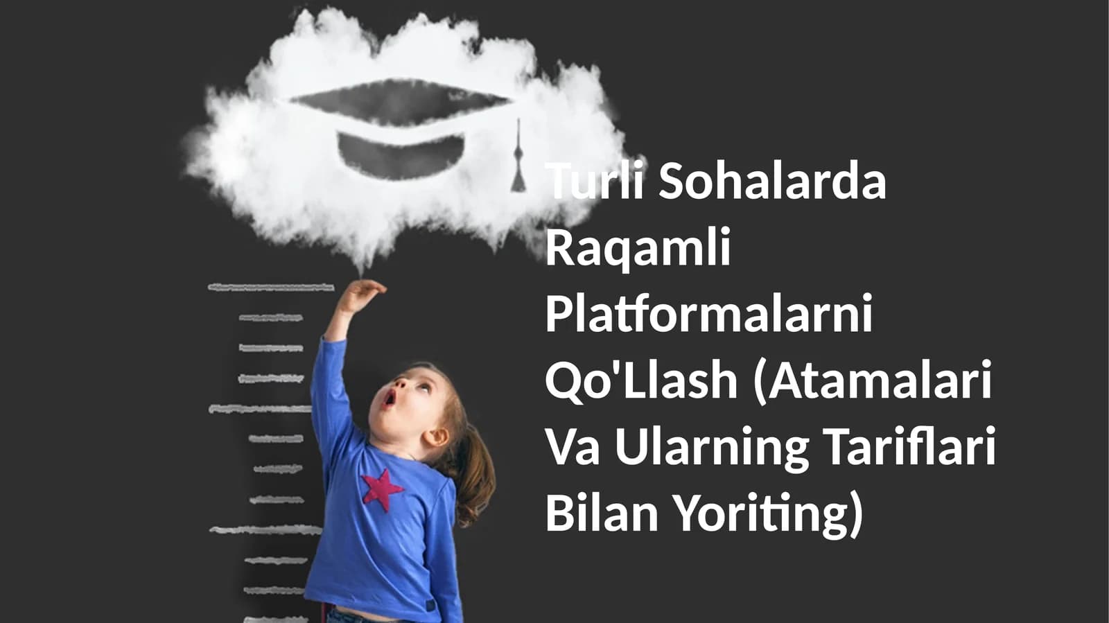 Turli Sohalarda Raqamli Platformalarni Qo'Llash (Atamalari Va Ularning Tariflari Bilan Yoriting)