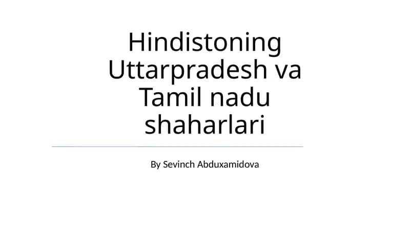 Hindistoning Uttarpradesh va Tamil nadu shaharlari