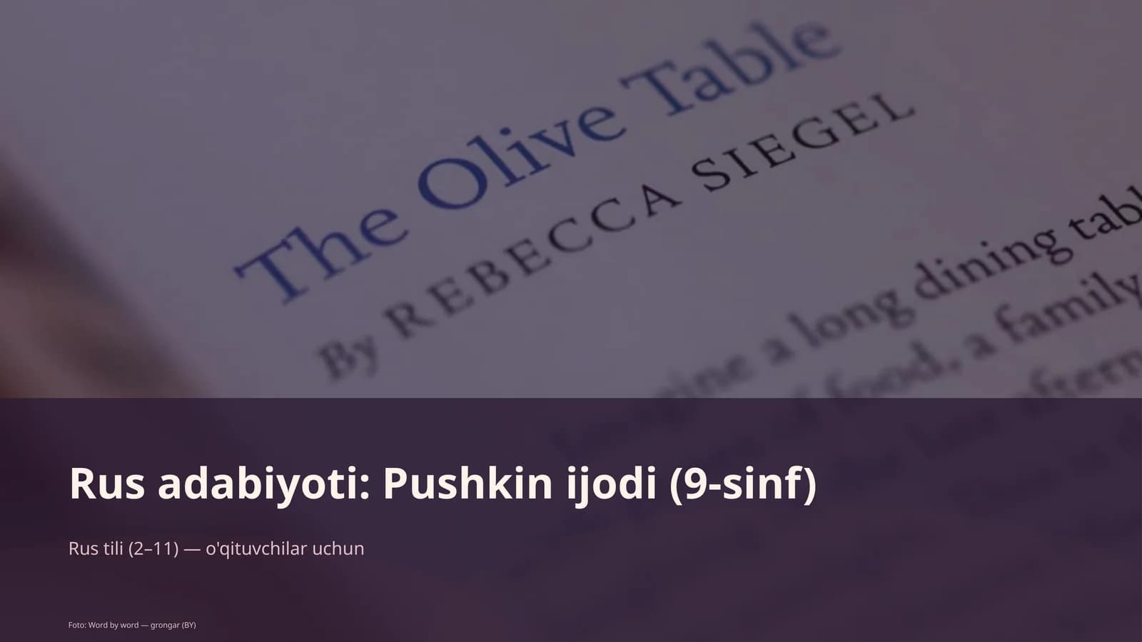 Rus adabiyoti: Pushkin ijodi (9-sinf)
