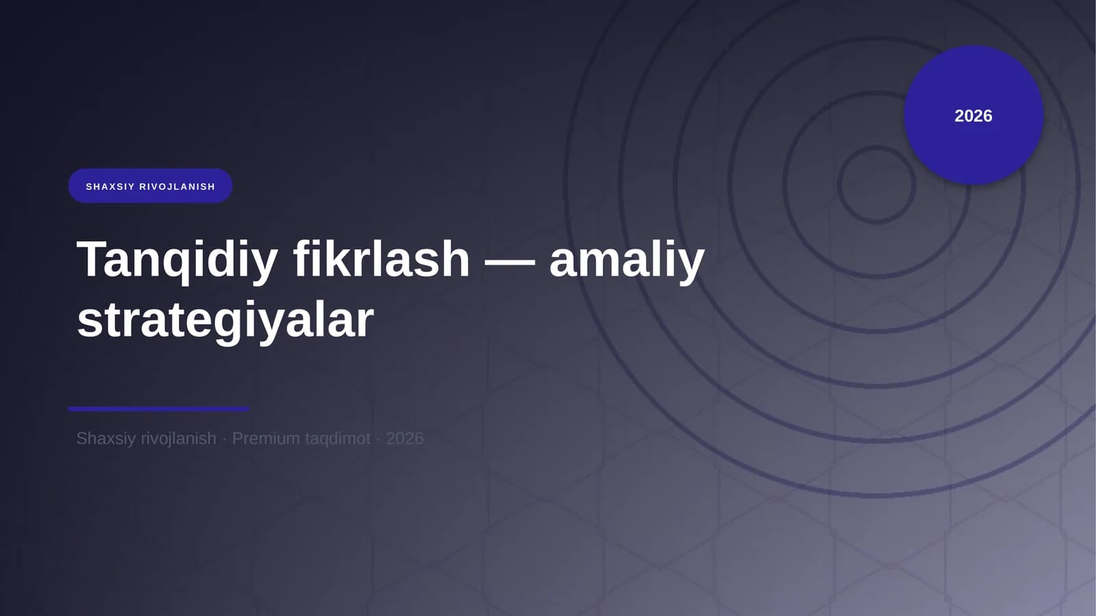 Tanqidiy fikrlash — amaliy strategiyalar