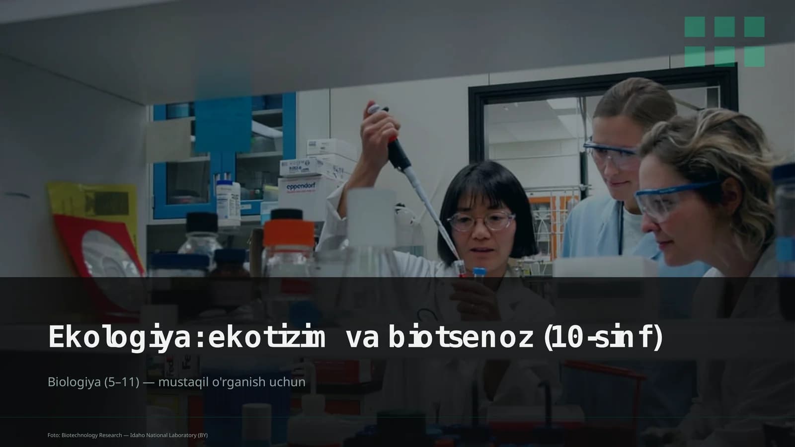 Ekologiya: ekotizim va biotsenoz (10-sinf)