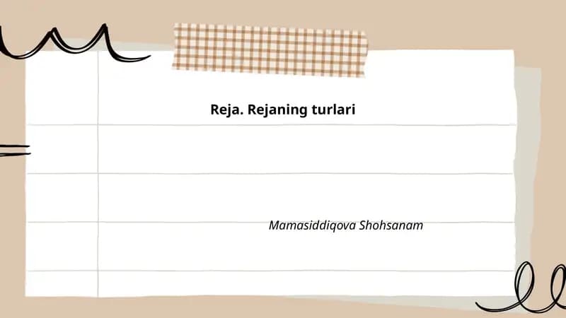 Reja. Rejaning turlari