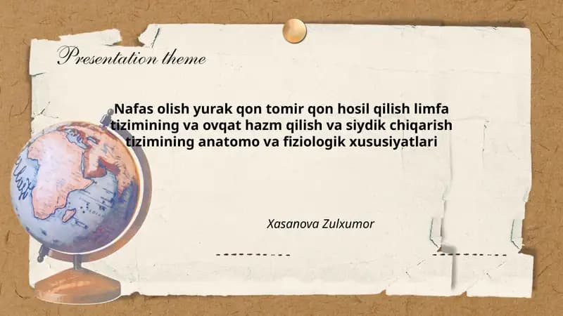 Nafas olish yurak qon tomir qon hosil qilish limfa tizimining va ovqat hazm qilish va siydik chiqarish tizimining anatomo va fiziologik xususiyatlari