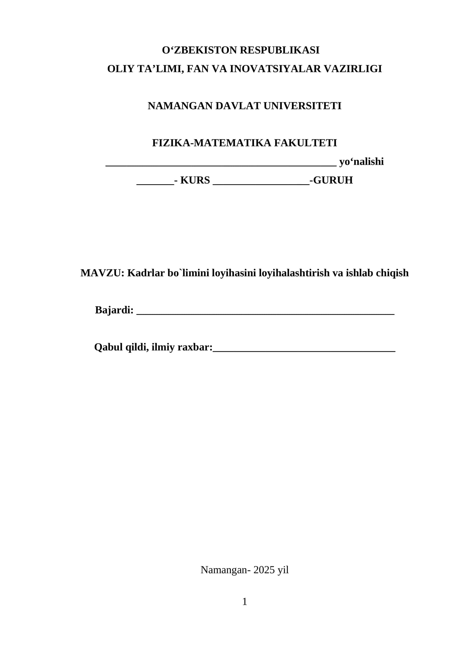 Kadrlar bo`limini loyihasini loyihalashtirish va ishlab chiqish