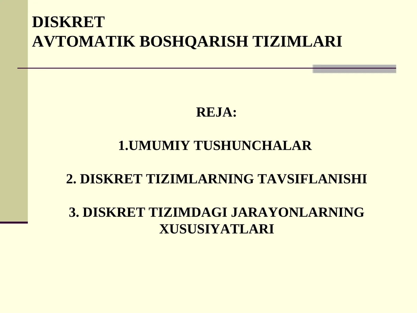 DISKRET AVTOMATIK BOSHQARISH TIZIMLARI