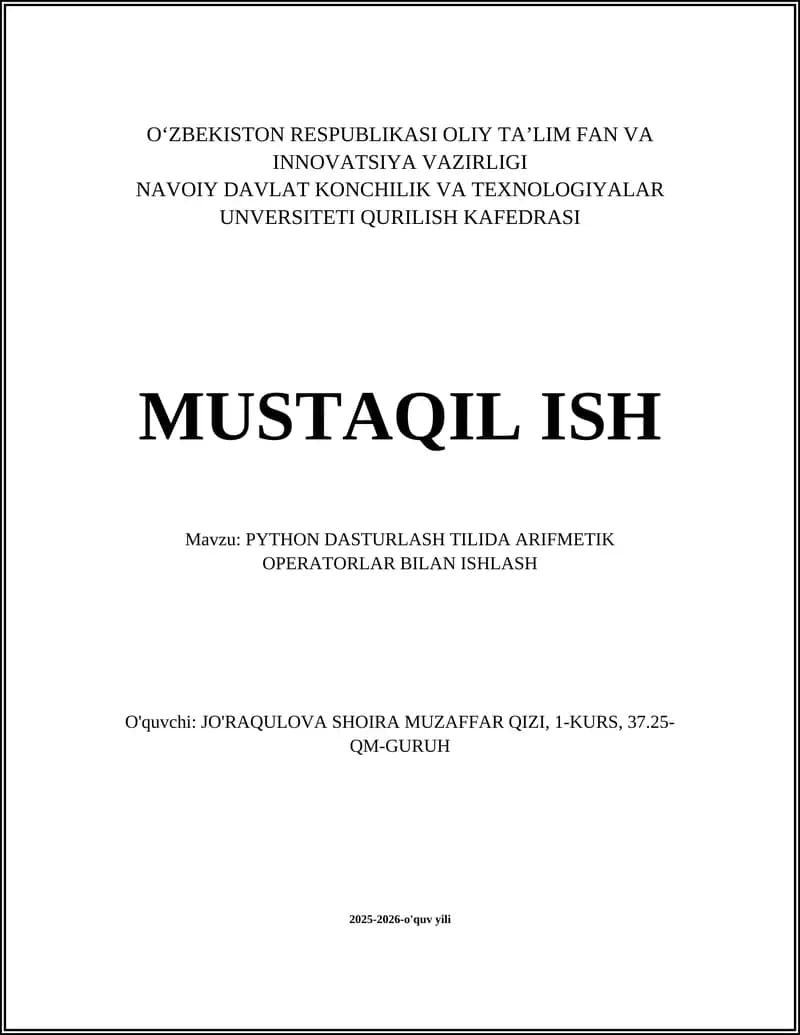 PYTHON DASTURLASH TILIDA ARIFMETIK OPERATORLAR BILAN ISHLASH