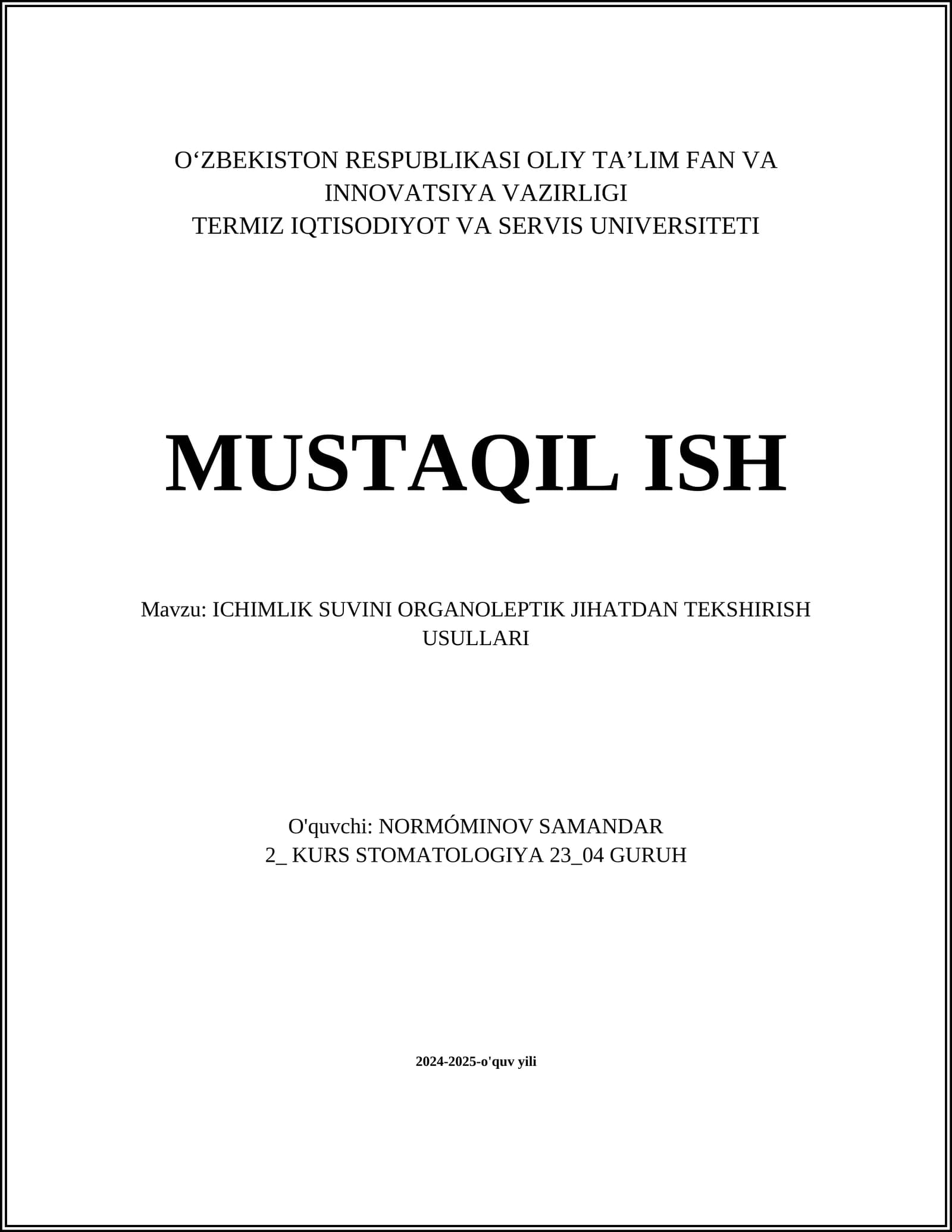 ICHIMLIK SUVINI ORGANOLEPTIK JIHATDAN TEKSHIRISH USULLARI