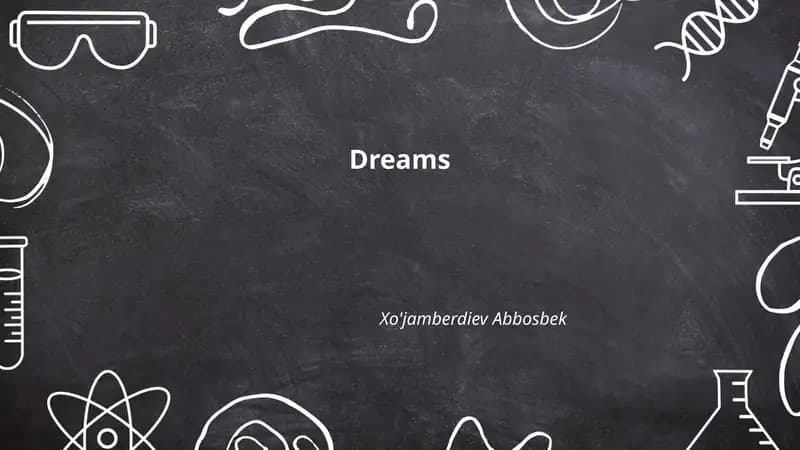 Dreams