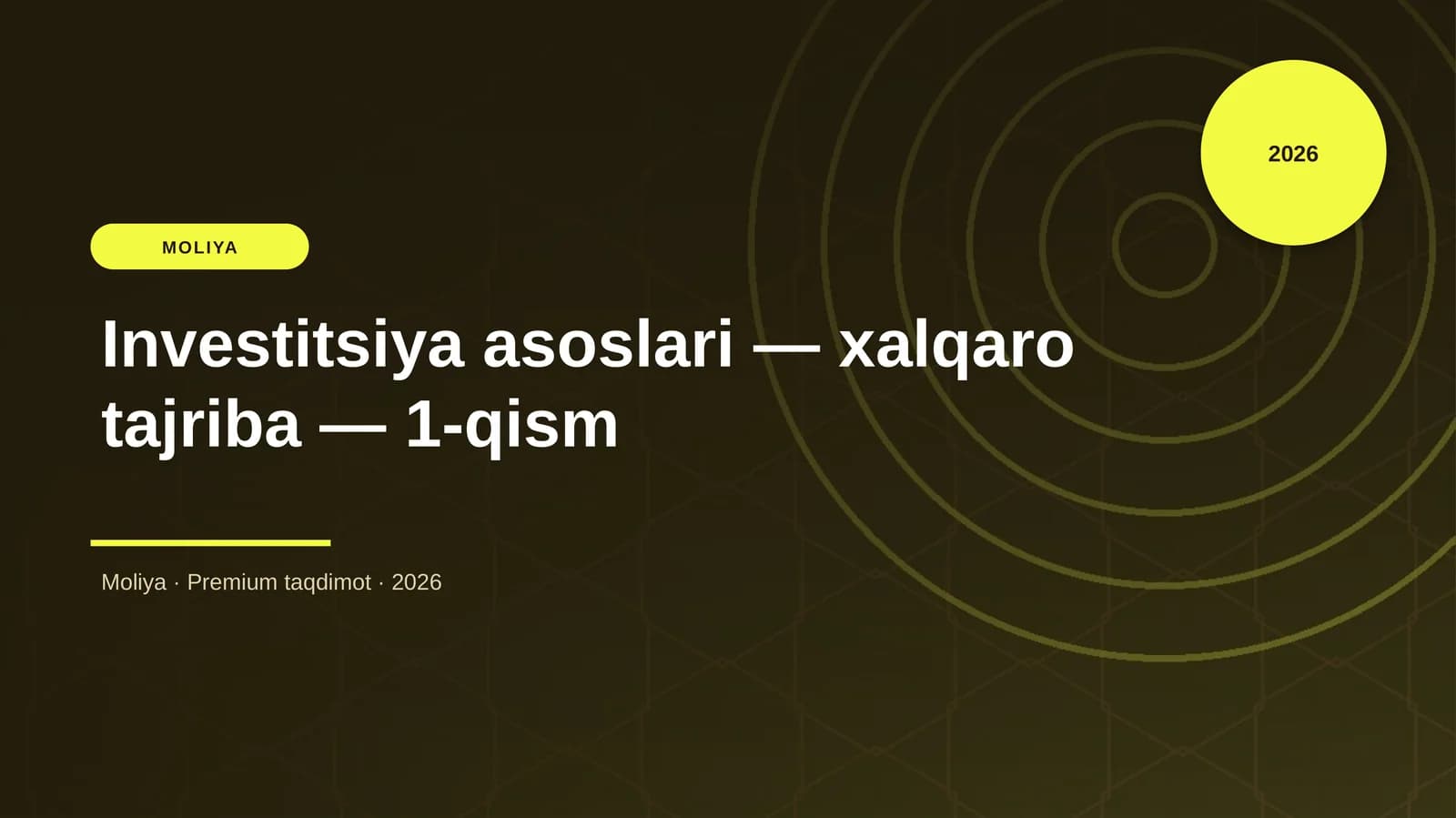 Investitsiya asoslari — xalqaro tajriba — 1-qism