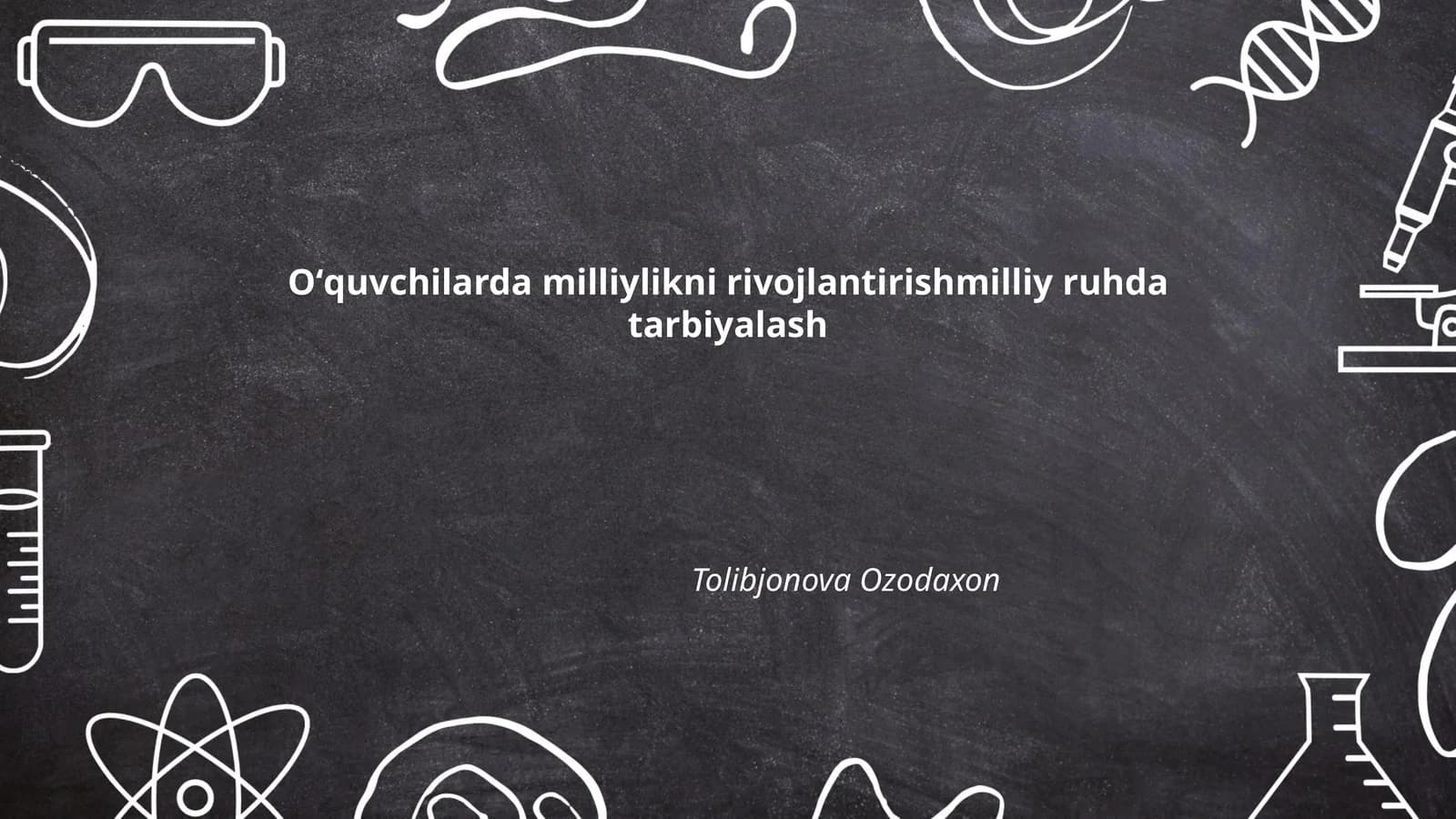 Milliy qadriyatlarni o'quvchilarga singdirish