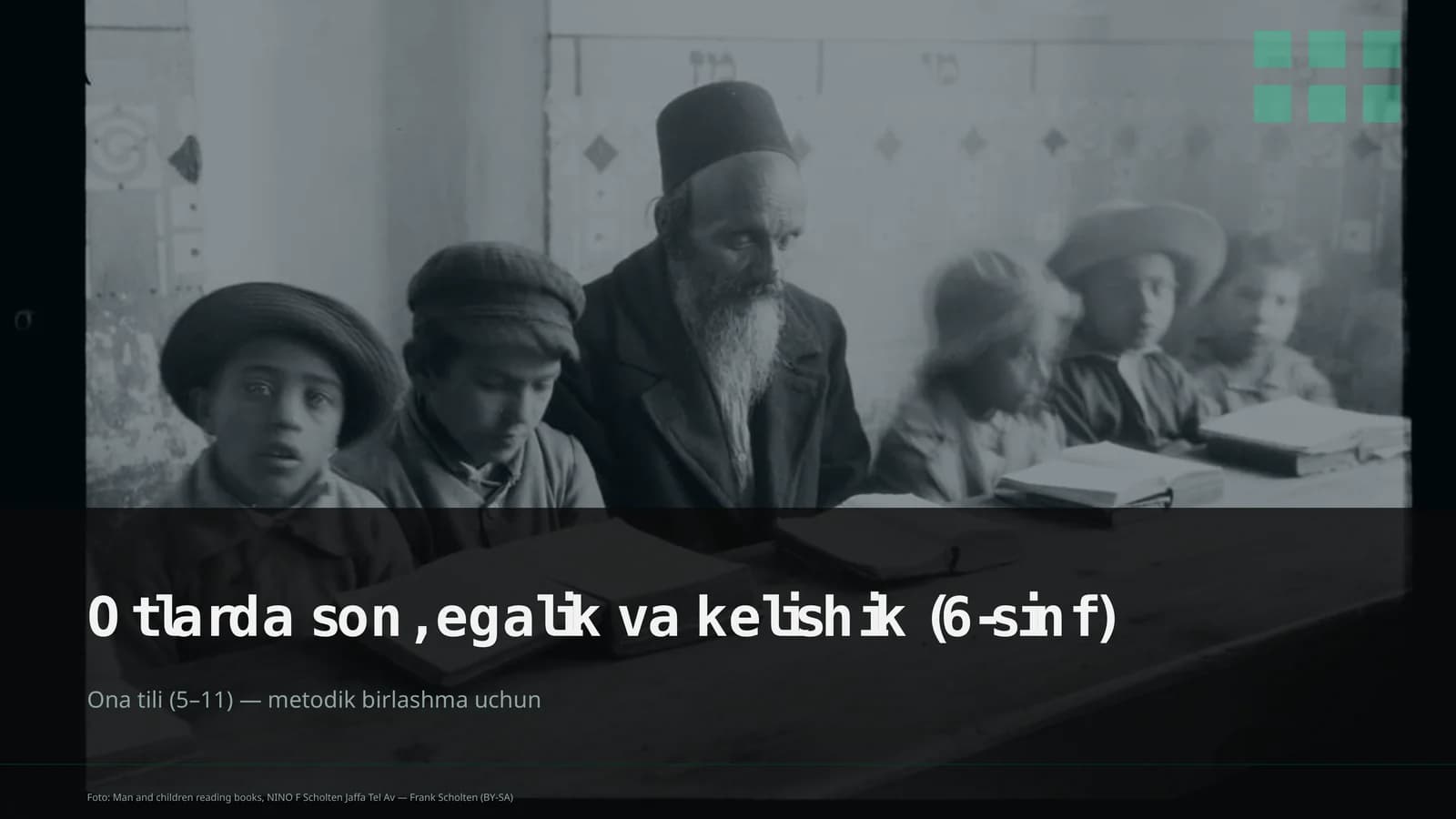 Otlarda son, egalik va kelishik (6-sinf)