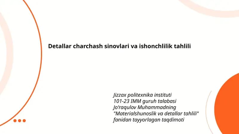 Materialshunoslik va detallar tahlili