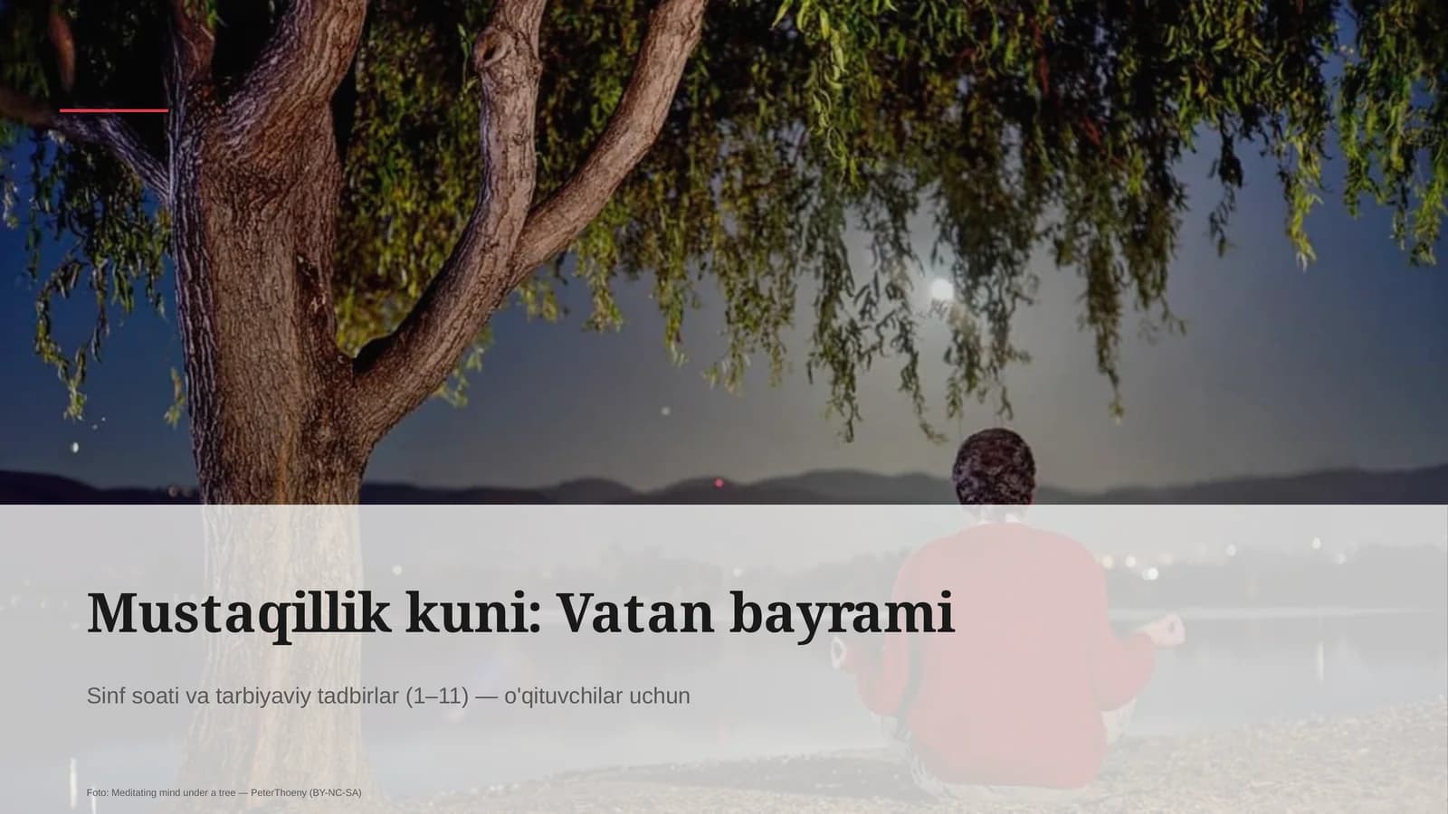 Sinf soati va tarbiyaviy tadbirlar (1–11) — o'qituvchilar uchun