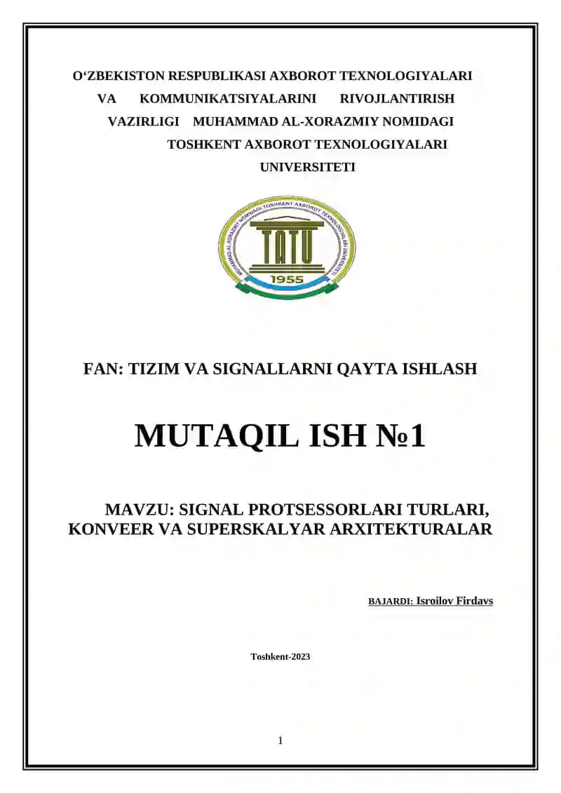 SIGNAL PROTSESSORLARI TURLARI, KONVEER VA SUPERSKALYAR ARXITEKTURALAR