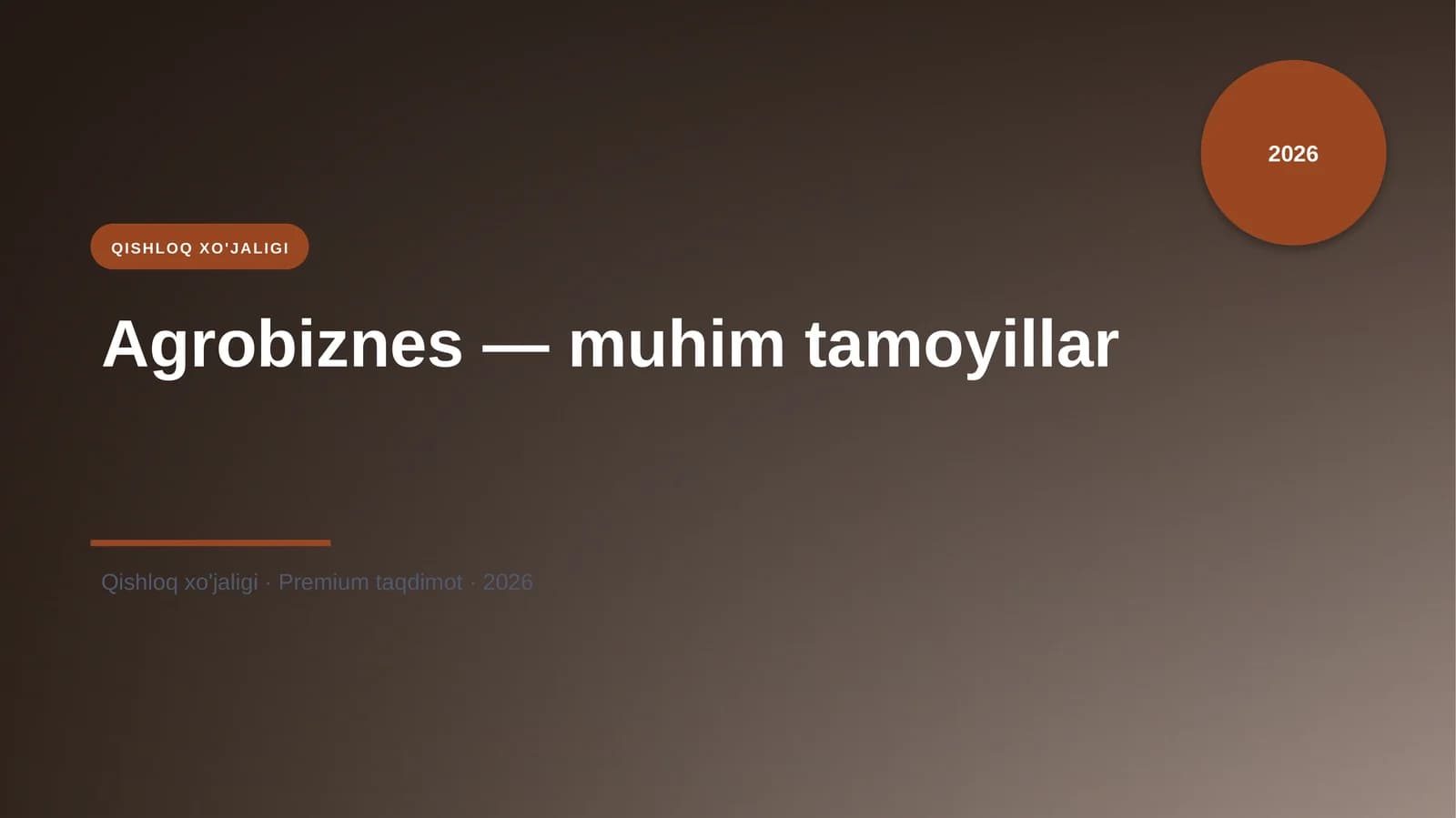 Agrobiznes — muhim tamoyillar
