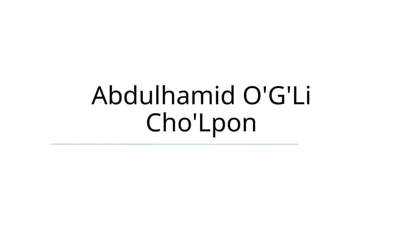 Abdulhamid O'G'Li Cho'Lpon