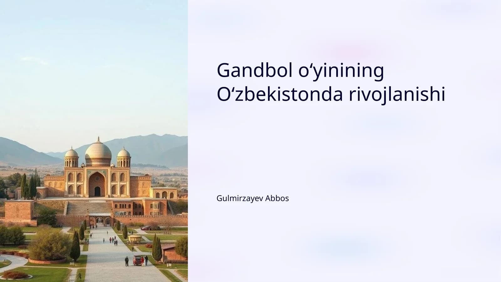 Gandbol oʻyinining Oʻzbekistonda rivojlanishi