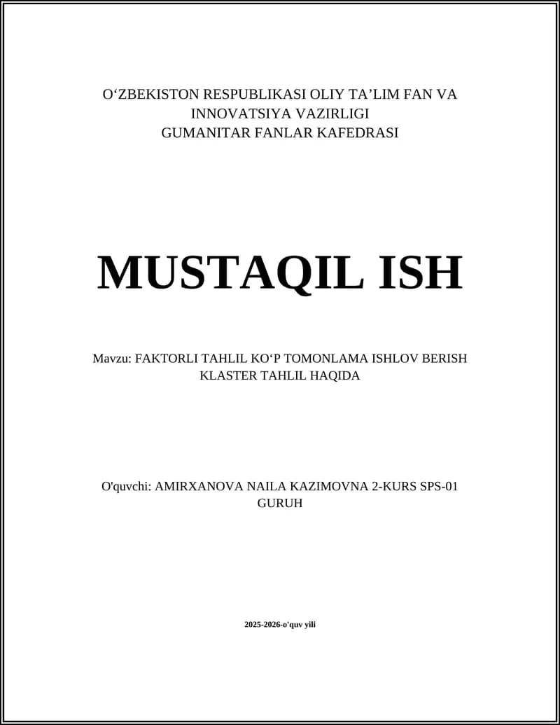 FAKTORLI TAHLIL KOʻP TOMONLAMA ISHLOV BERISH KLASTER TAHLIL
