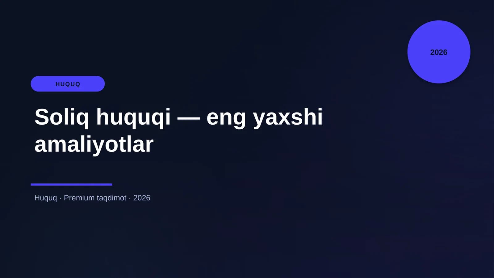 Soliq huquqi — eng yaxshi amaliyotlar