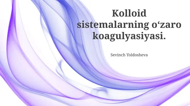 Kolloid Sistemalarning Oʻzaro Koagulyatsiyasi