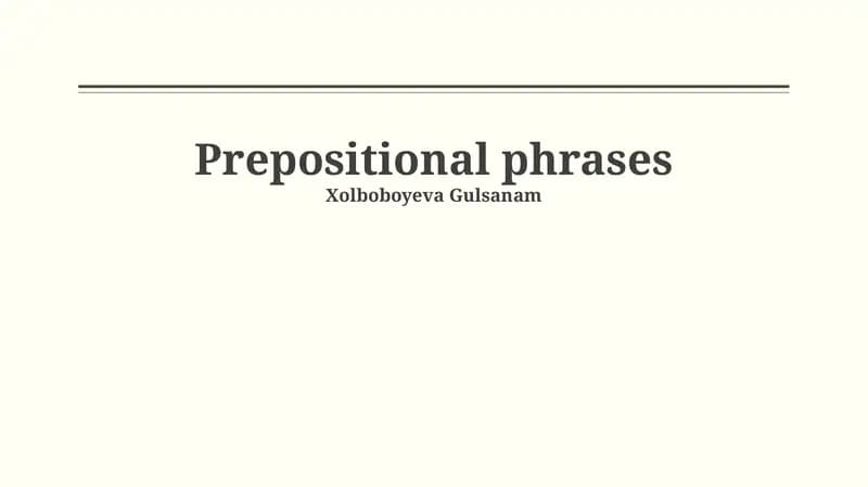 Prepositional Phrases