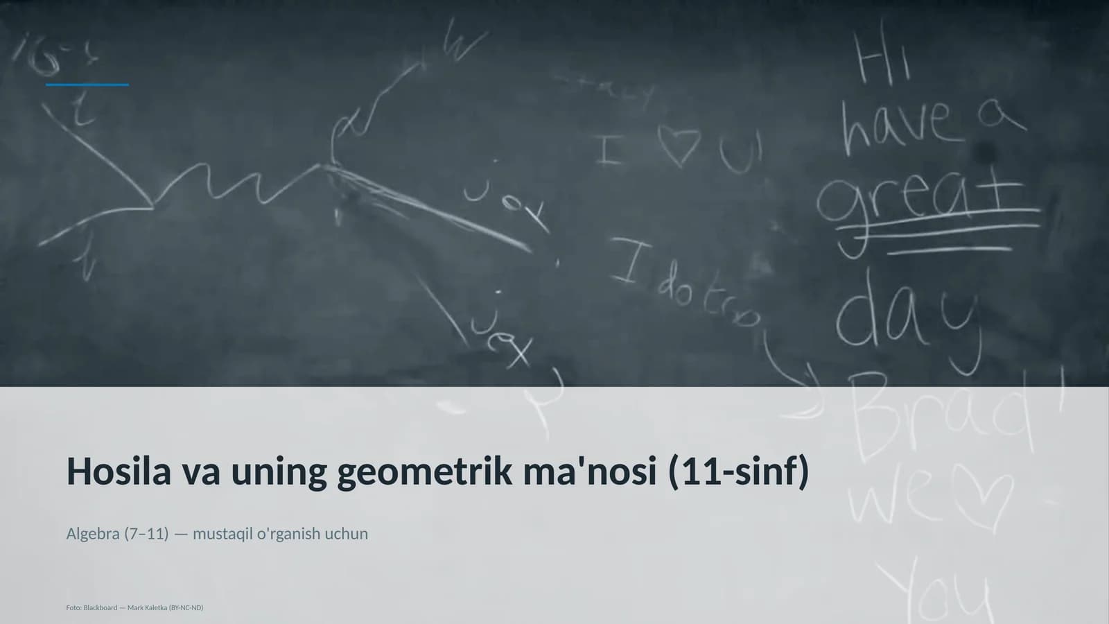 Hosila va uning geometrik ma'nosi (11-sinf)