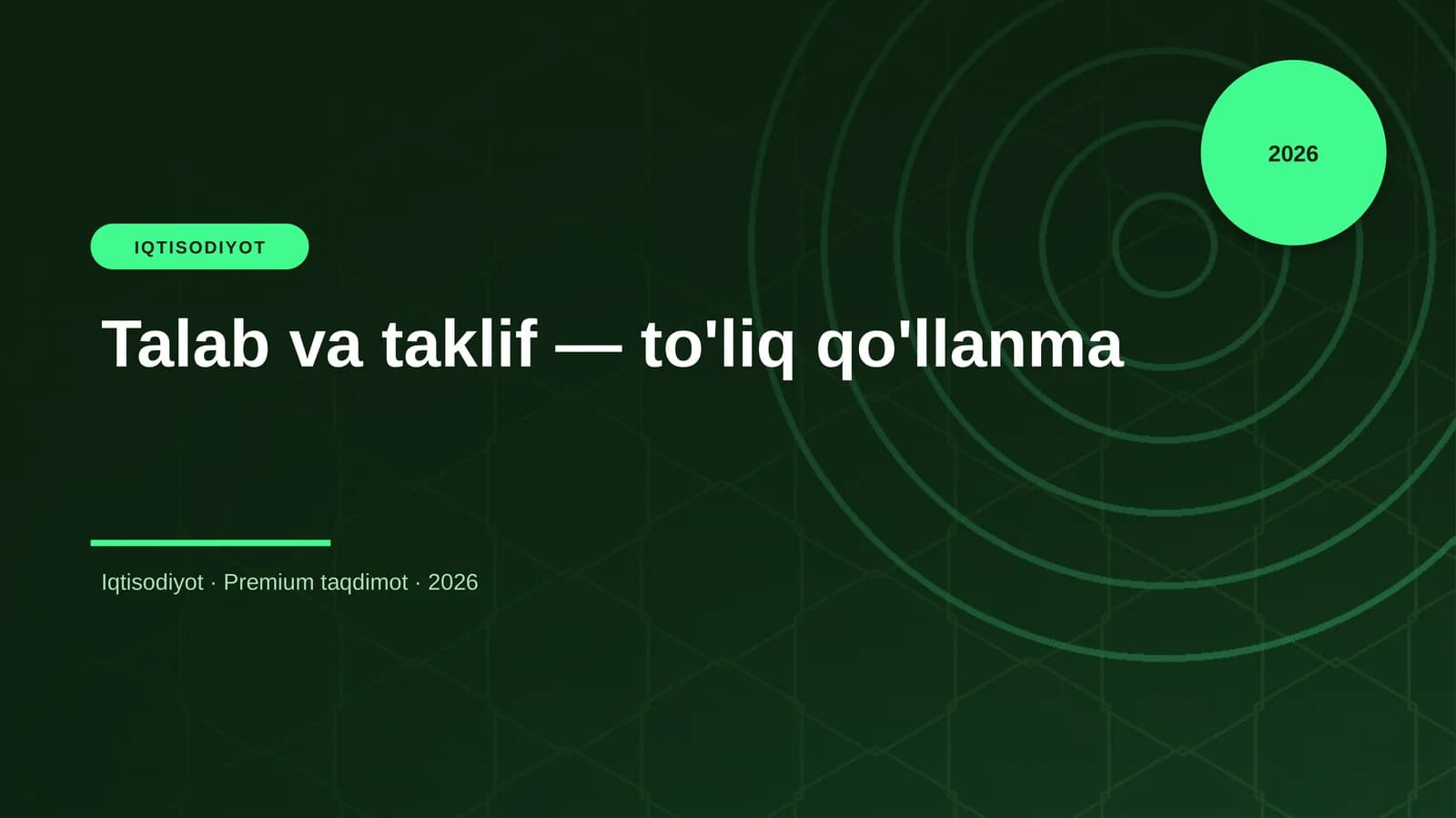 Talab va taklif — to'liq qo'llanma