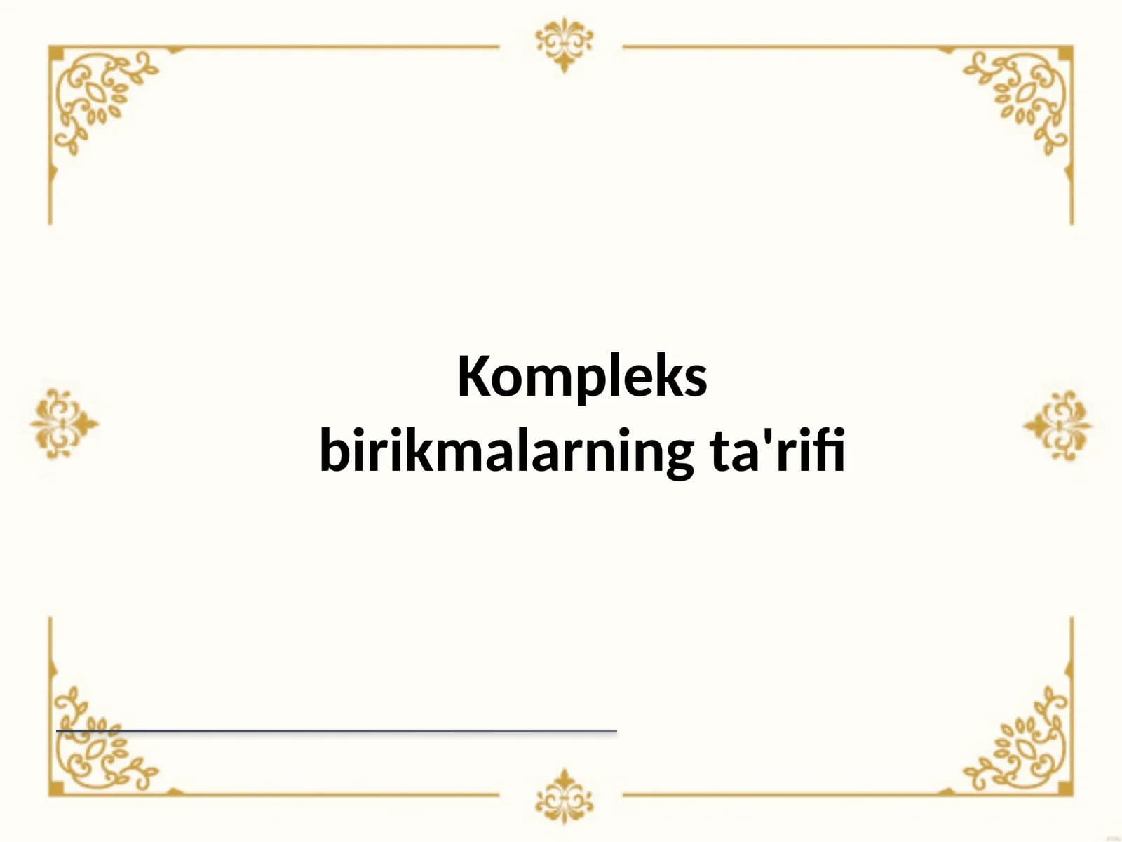 Kompleks birikmalarning ta'rifi