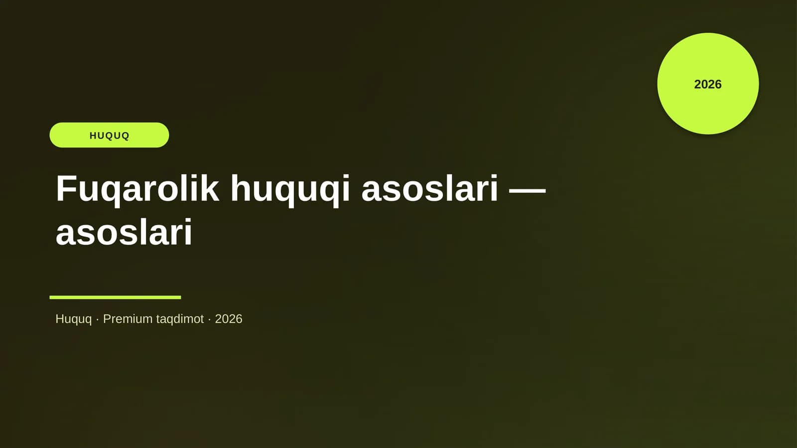 Fuqarolik huquqi asoslari - asoslari
