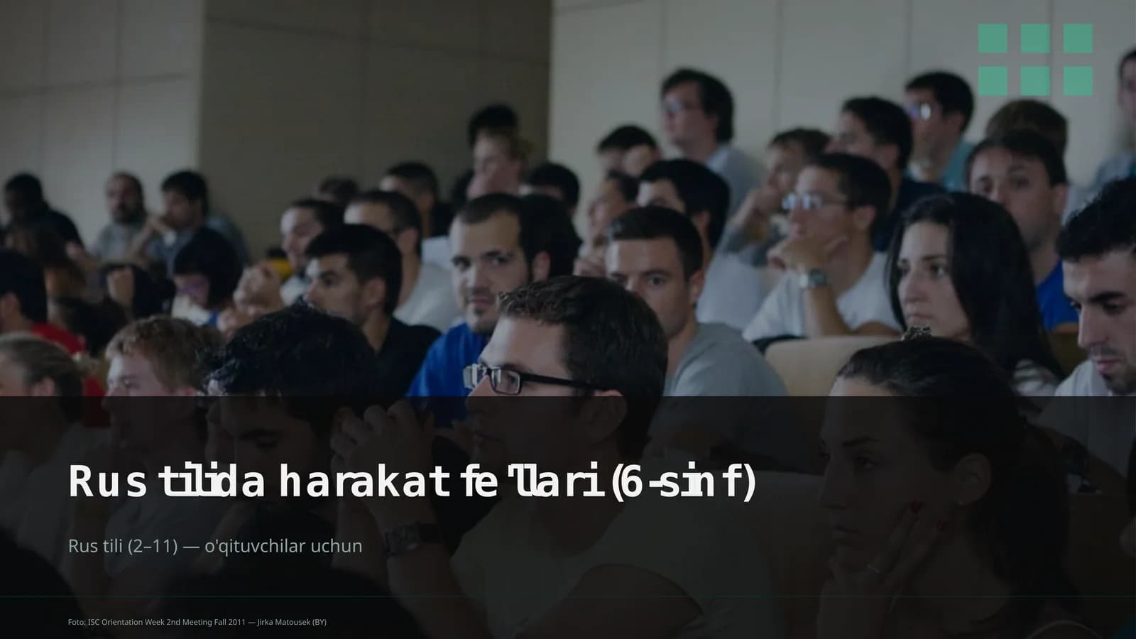 Rus tilida harakat fe'llari (6-sinf)