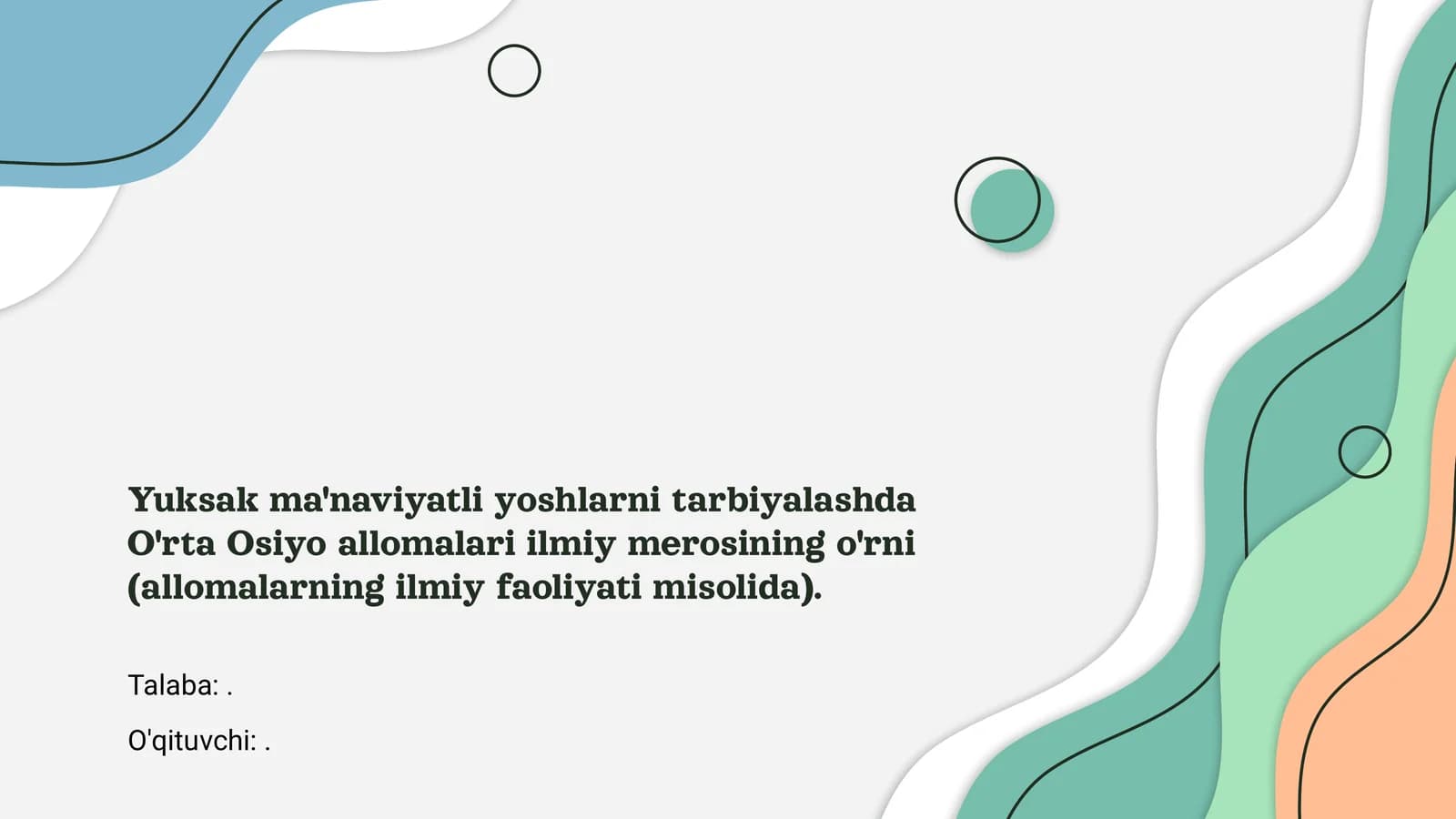 O'rta Osiyo allomalari ilmiy merosi