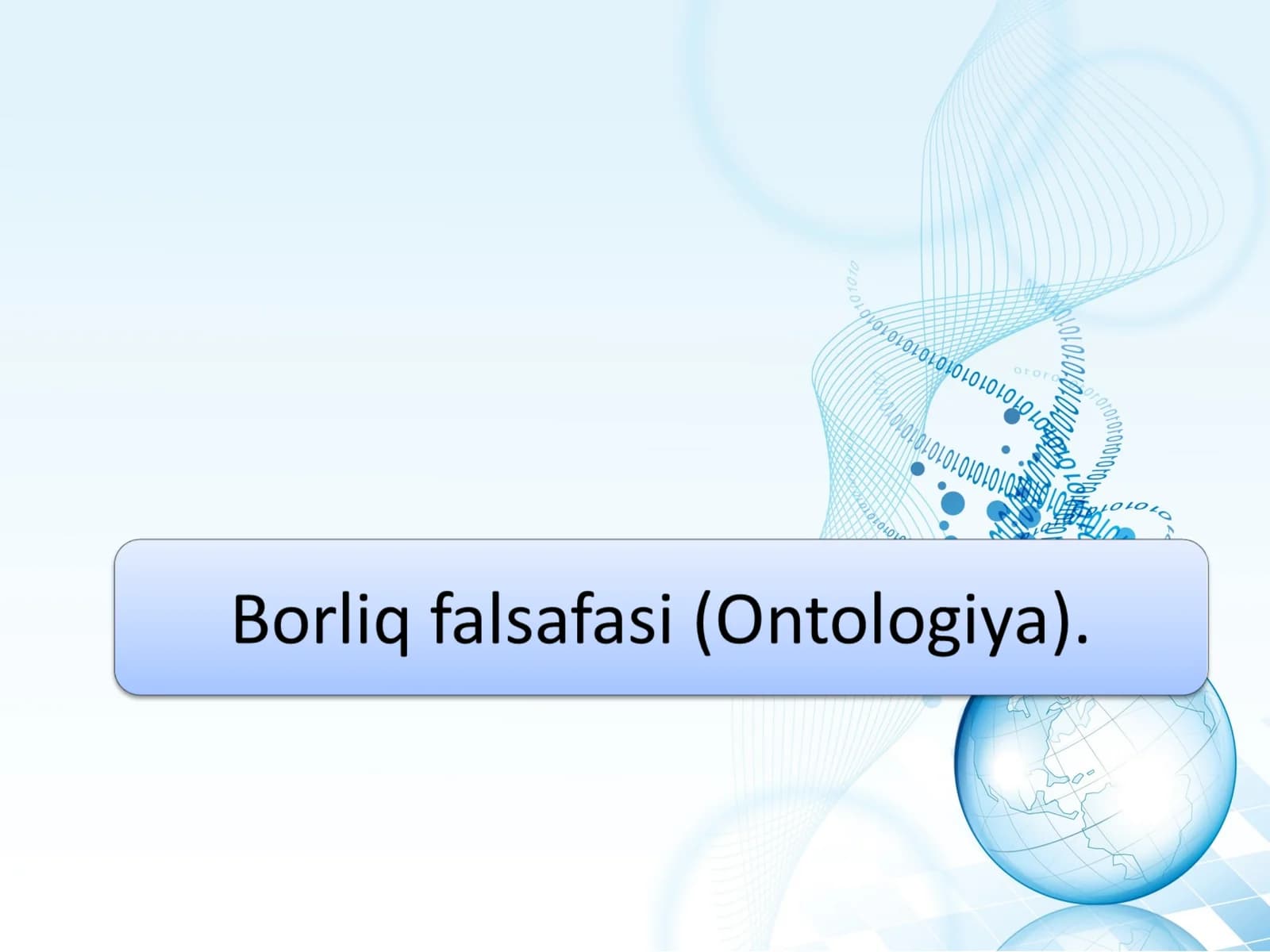 Borliq falsafasi (Ontologiya)