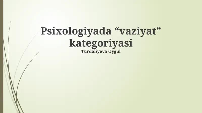 Psixologiyada “vaziyat” kategoriyasi