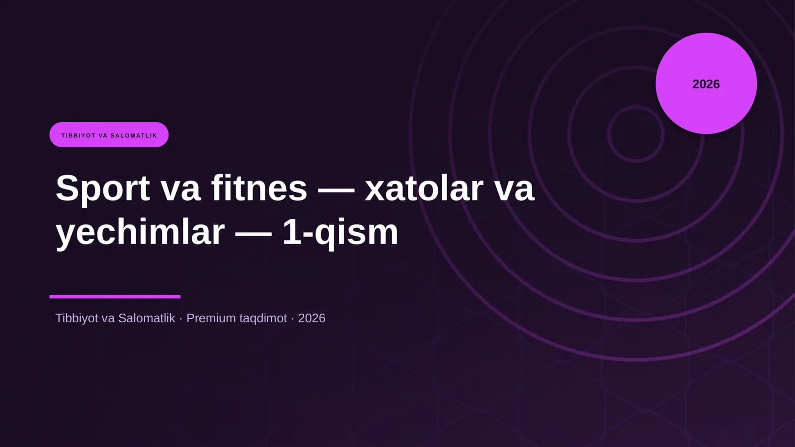 Sport va fitnes — xatolar va yechimlar — 1-qism