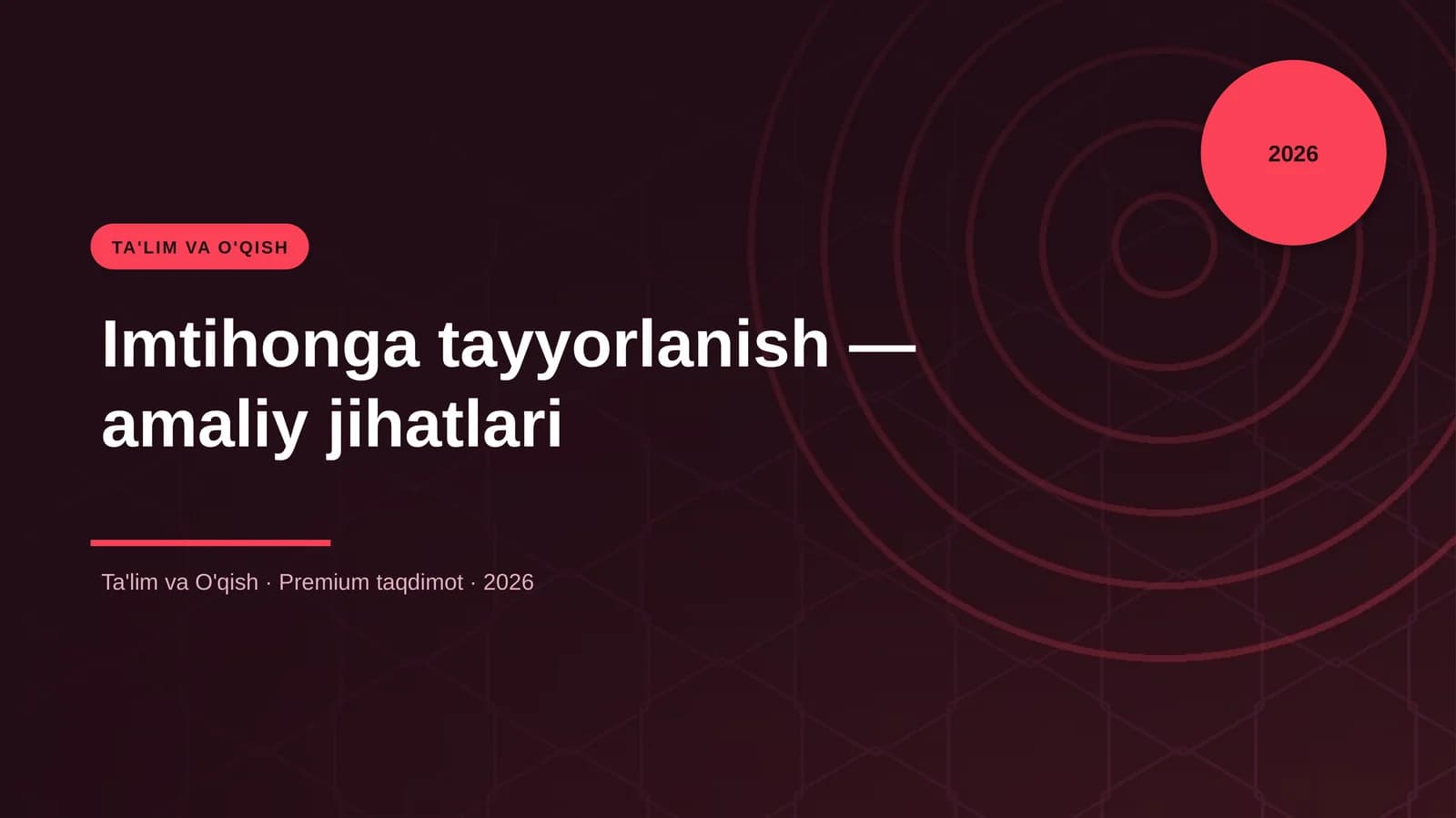 Imtihonga tayyorlanish — amaliy jihatlari