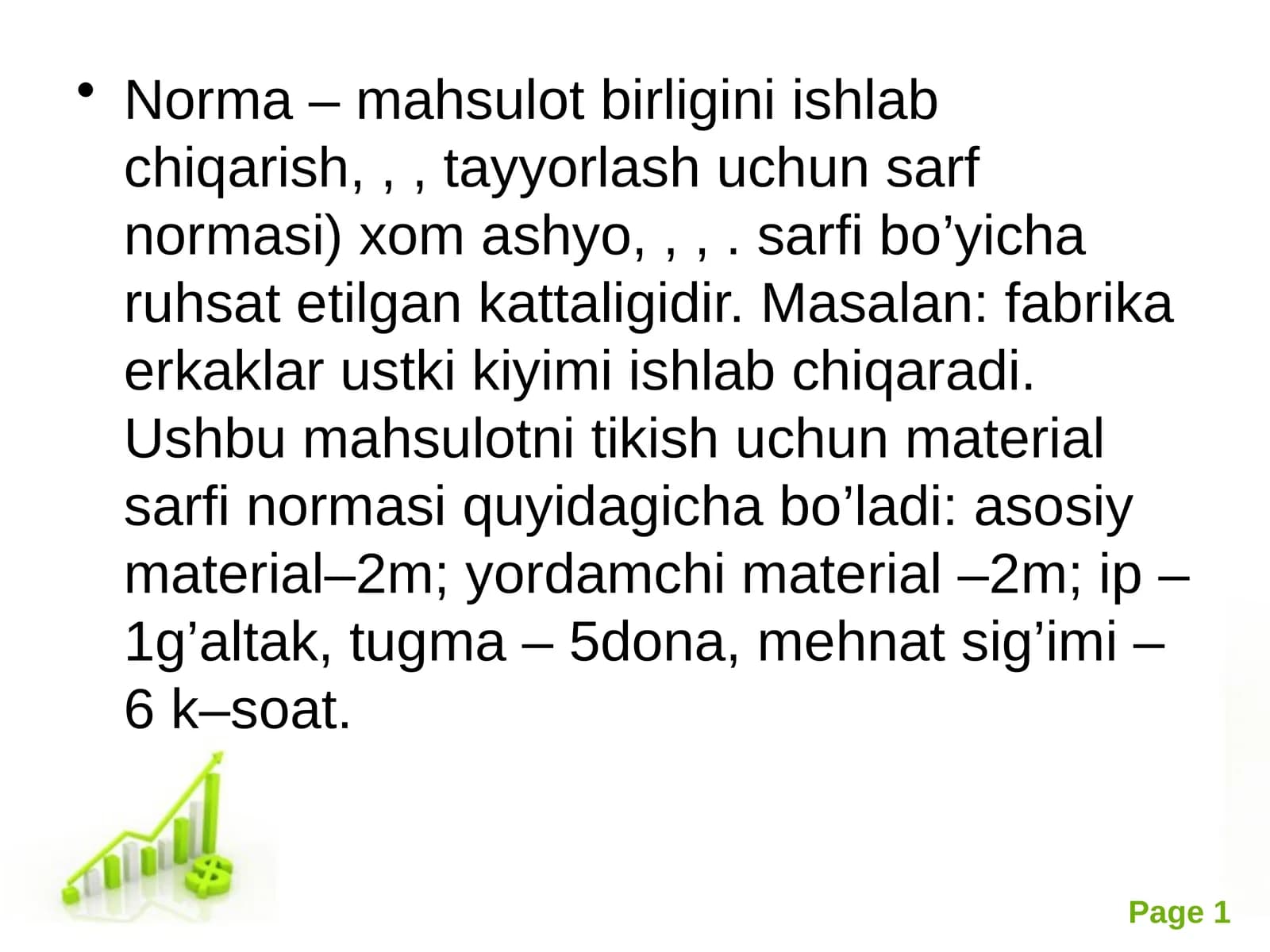 Norma – mahsulot birligini ishlab chiqarish