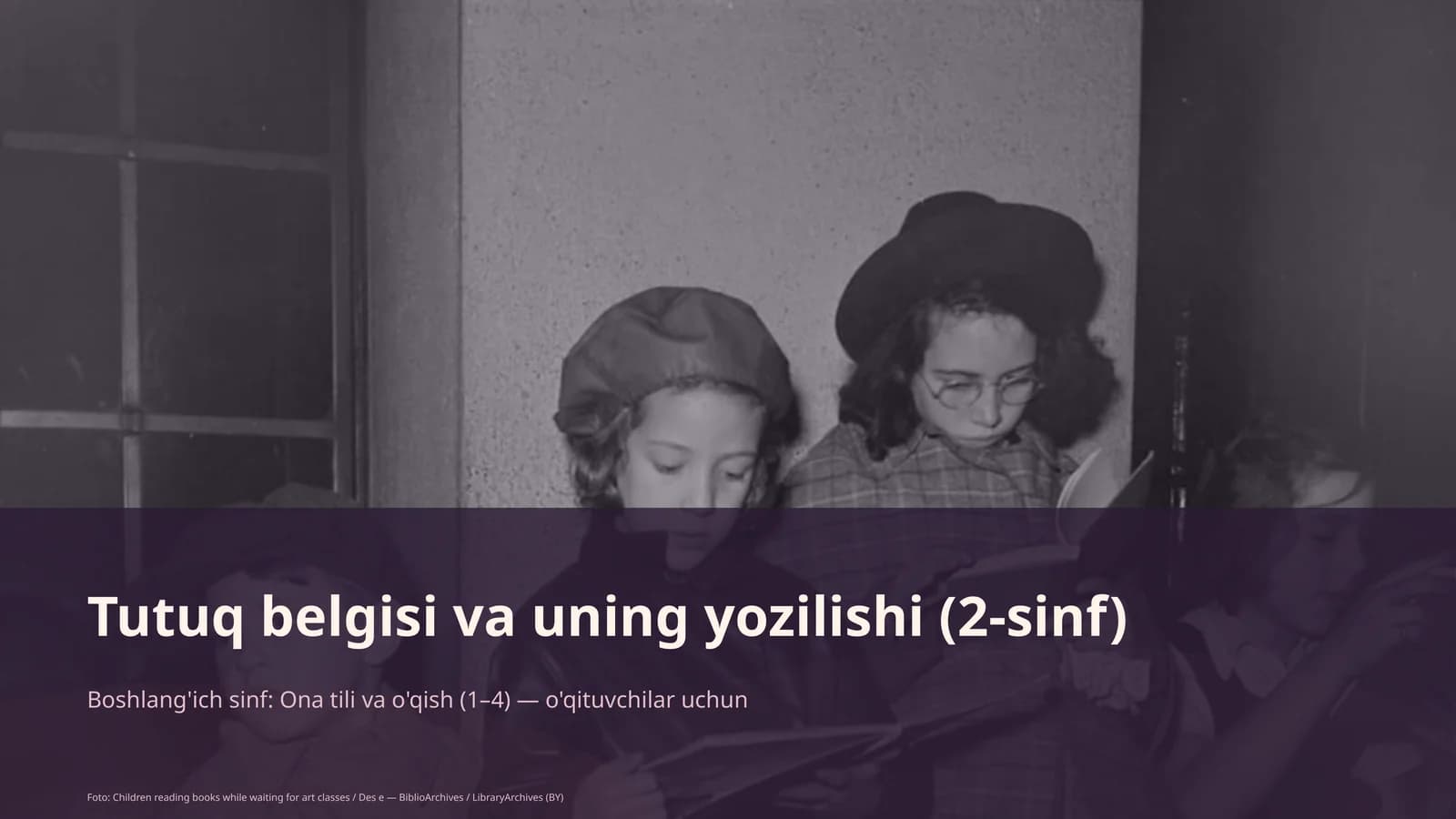 Tutuq belgisi va uning yozilishi (2-sinf)