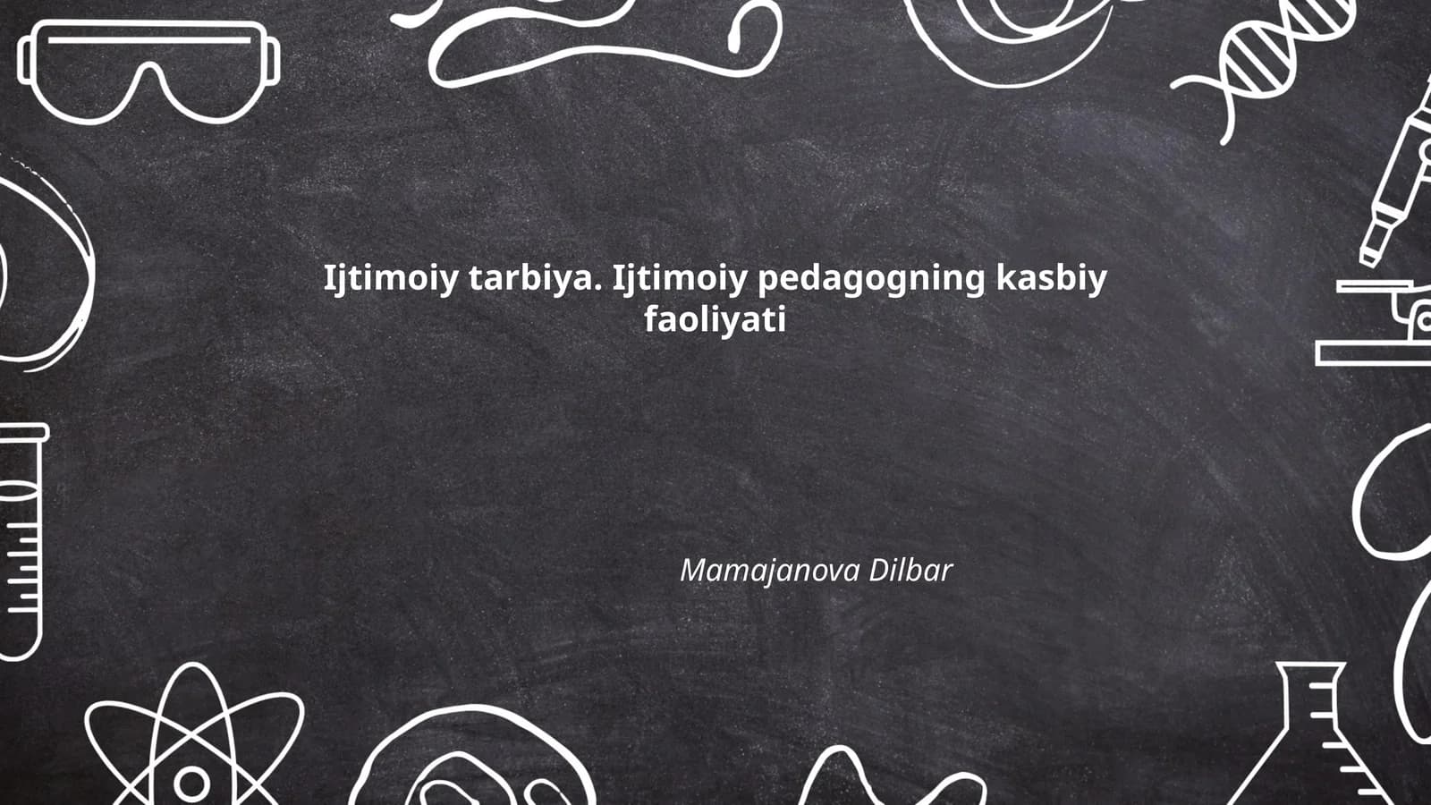 Ijtimoiy tarbiya. Ijtimoiy pedagogning kasbiy faoliyati