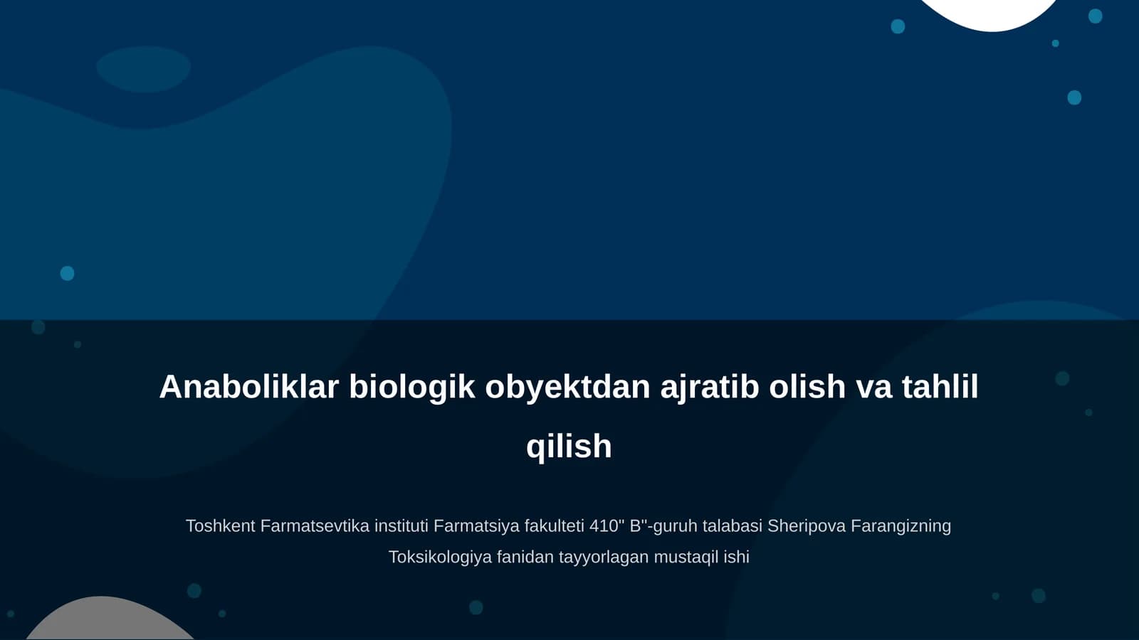 Anaboliklar biologik obyektdan ajratib olish va tahlil qilish