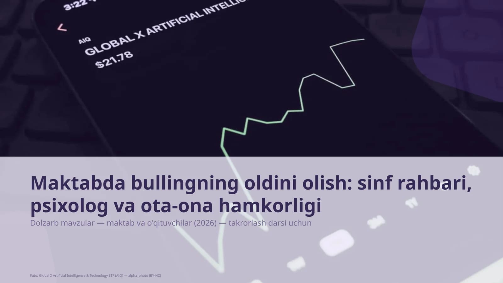 Dolzarb mavzular — maktab va o'qituvchilar (2026) — takrorlash darsi uchun