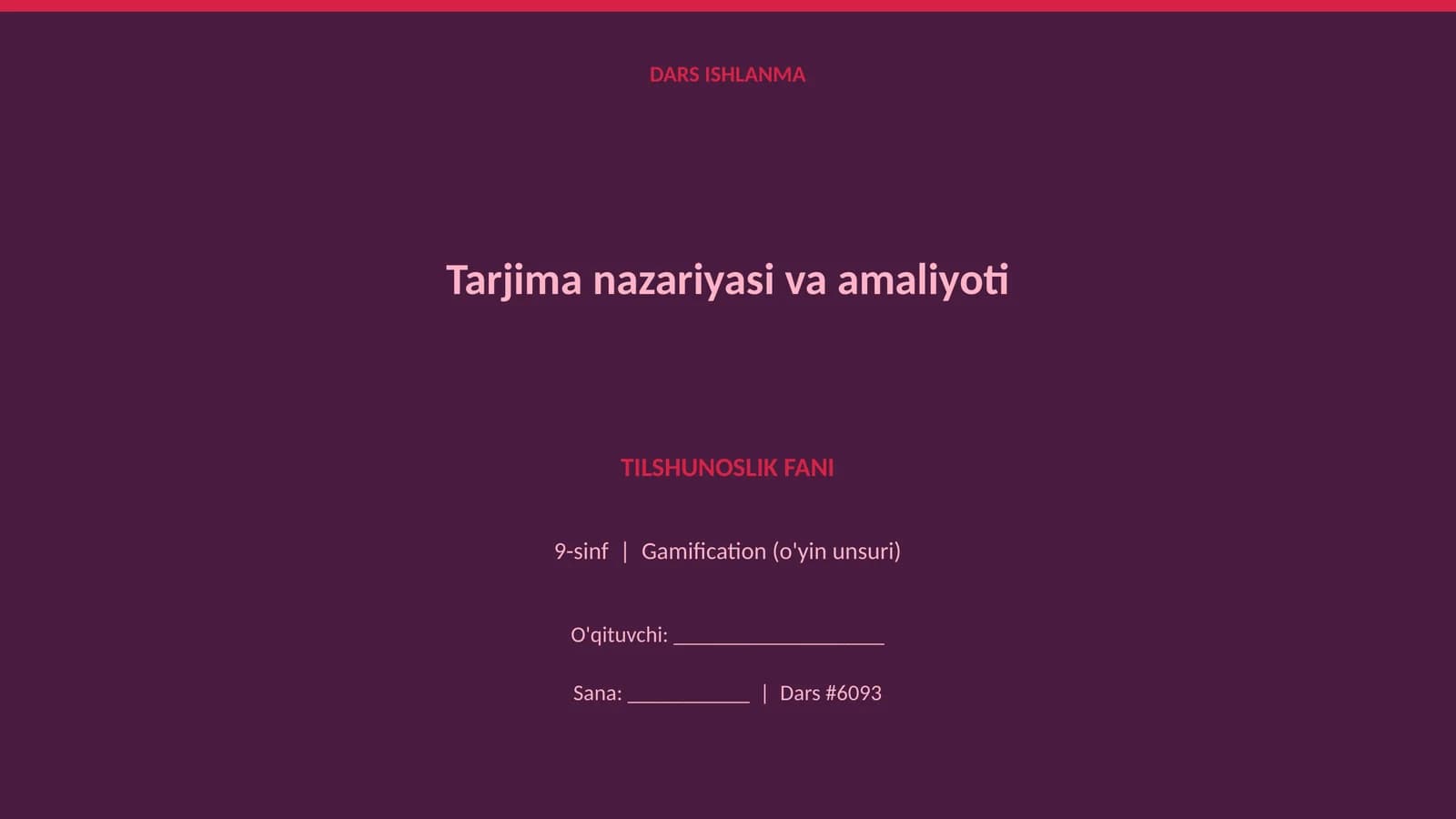 Tarjima nazariyasi va amaliyoti