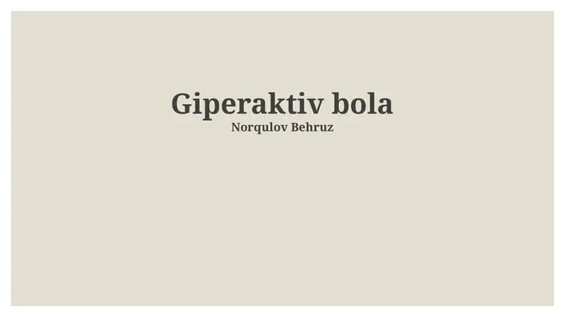 Giperaktiv bola