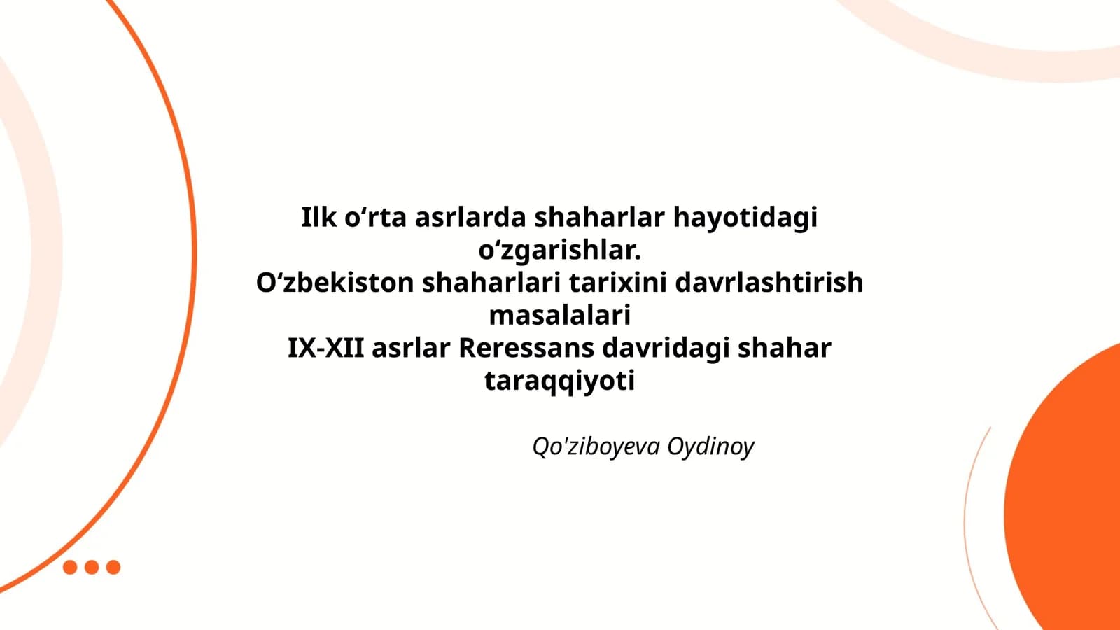 Shaharlar hayotidagi o'zgarishlar