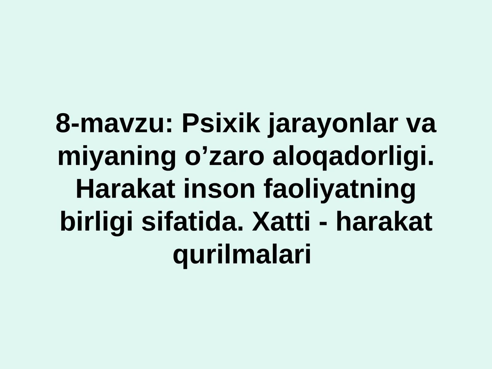 Insonda miya va psixik jarayonlarning shakllanishi
