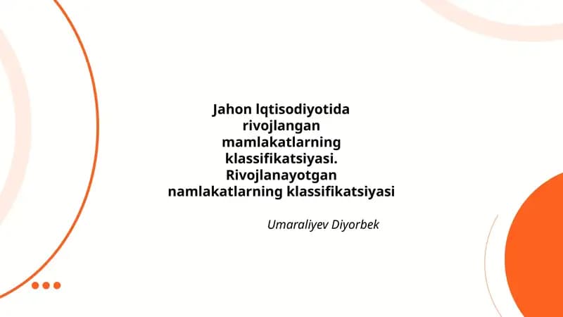 Jahon iqtisodiyotida rivojlangan mamlakatlar tasniflashi