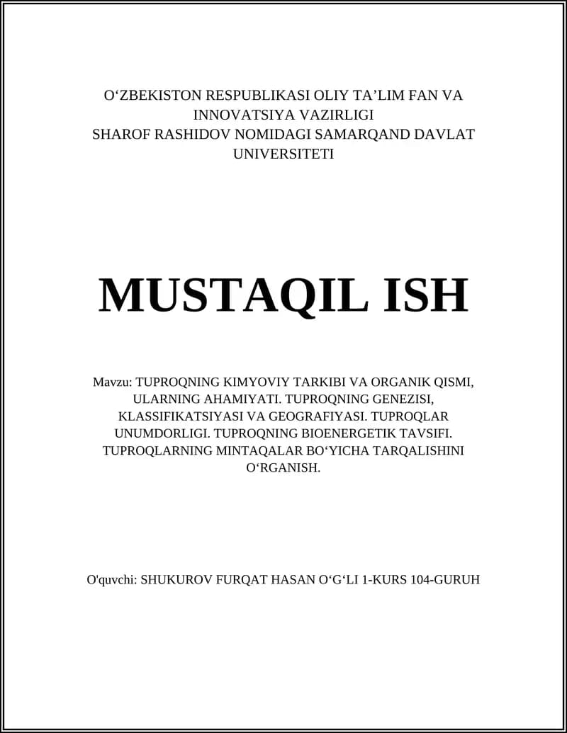 TUPROQNING KIMYOVIY TARKIBI VA ORGANIK QISMI, ULARNING AHAMIYATI