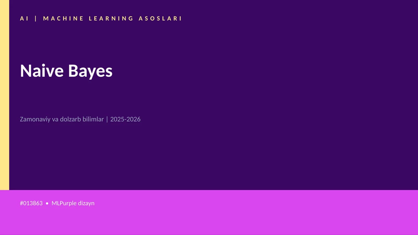 AI | MACHINE LEARNING ASOSLARI