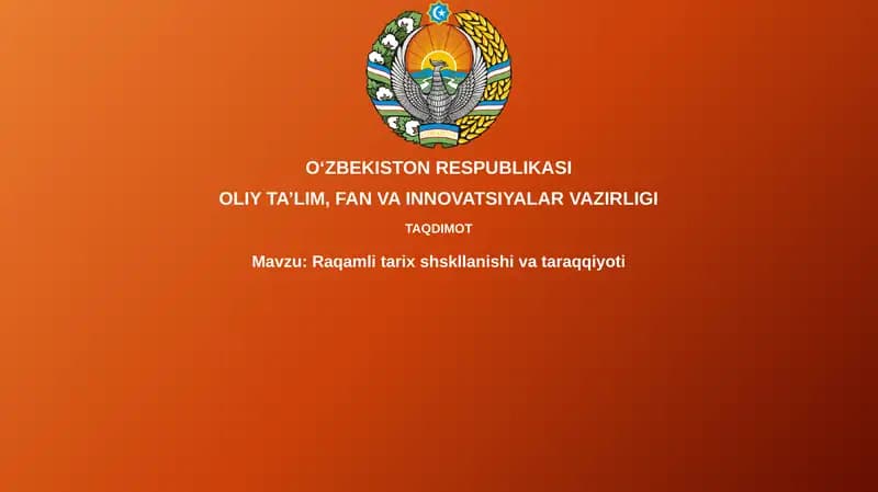 Raqamlitarixshskllanishivataraqqiyoti