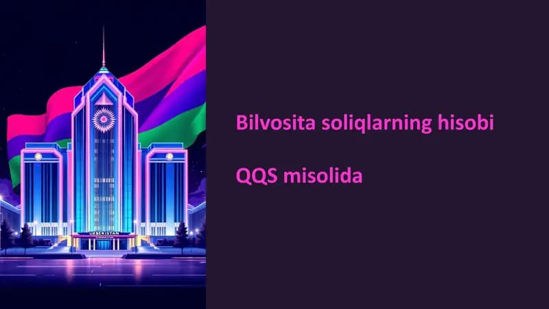 Bilvositasoliqlarninghisobi